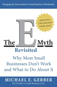 The E-Myth Revisited Michael E Gerber Business strategy books for small business owners